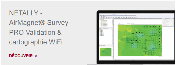 NETALLY - AirMagnet® Survey PRO Validation & cartographie WiFi